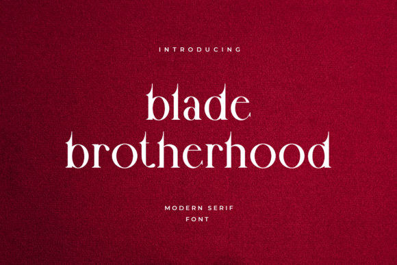 Blade Brotherhood: A Daring Serif Font for Editors