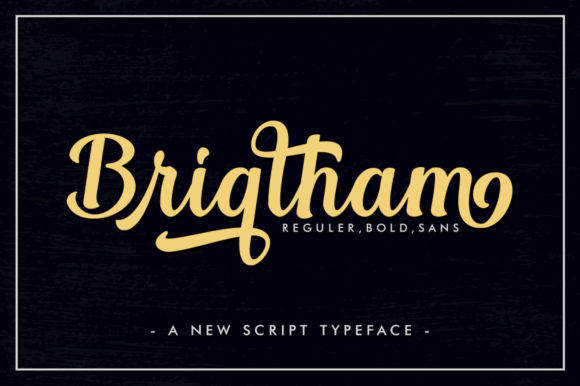 Brigtham: A Bold Script Handwritten Font Review
