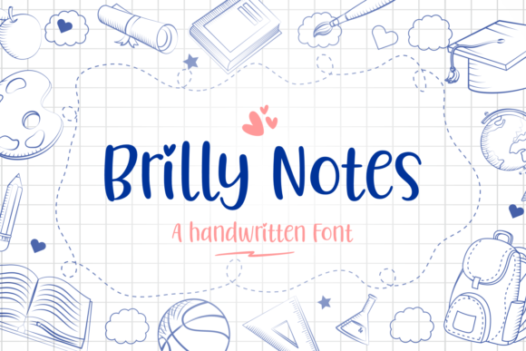 Brilly Notes: A Sweet Handwritten Font for Editorial Design