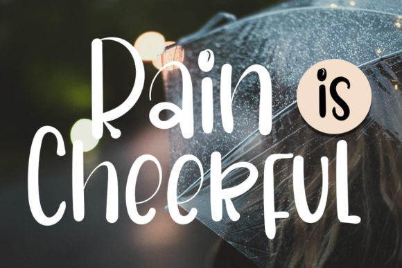 Rain is Cheerful: A Romantic Script Font Review