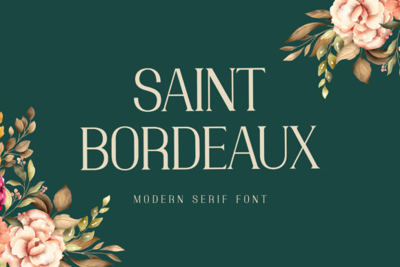 Saint Bordeaux: A Modern Serif Font for Makers