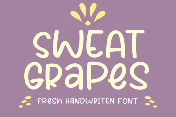 Sweat Grapes: A Cute Handwritten Font for Web Design